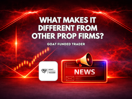 What Makes Goat Funded Trader Different From Other Prop Firms?