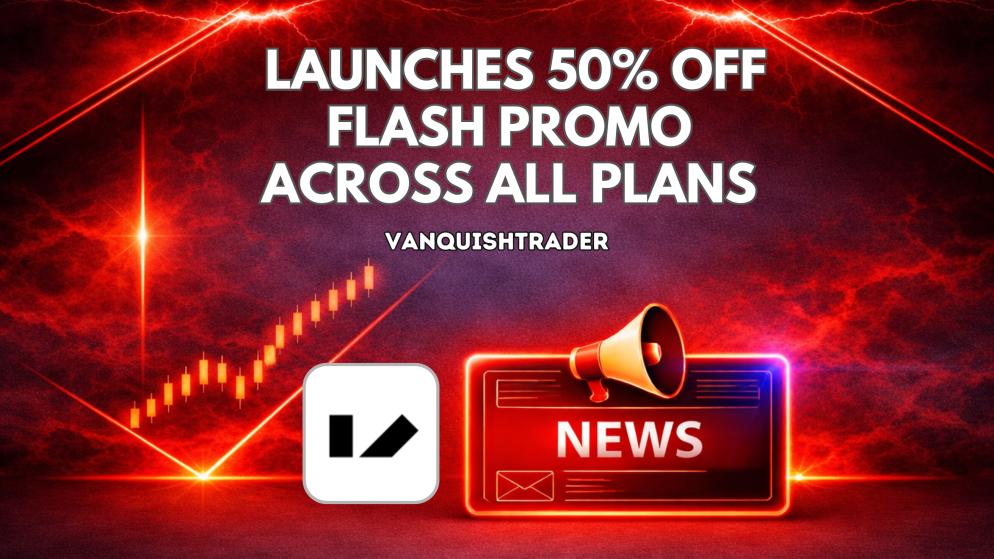VanquishTrader Launches 50% Off Flash Promo Across All Plans