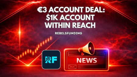 RebelsFunding €3 Account Deal Brings $1,000 Account Within Reach