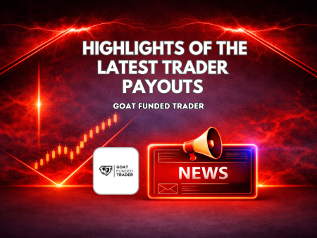 Goat Funded Trader Highlights Latest Trader Payouts