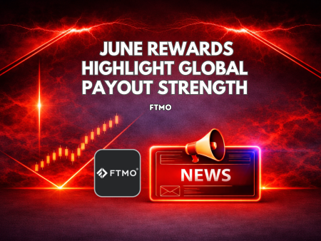 FTMO June Rewards Highlight Global Payout Strength