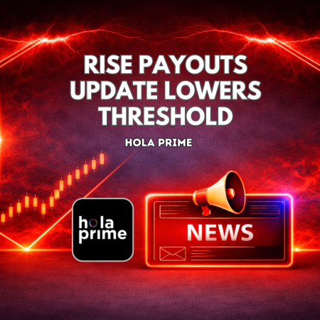 Hola Prime Rise Payouts Update Lowers Threshold