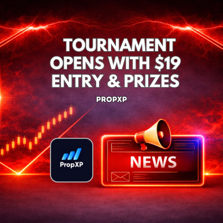 PropXP Trading Tournament Opens With $19 Entry & Prizes