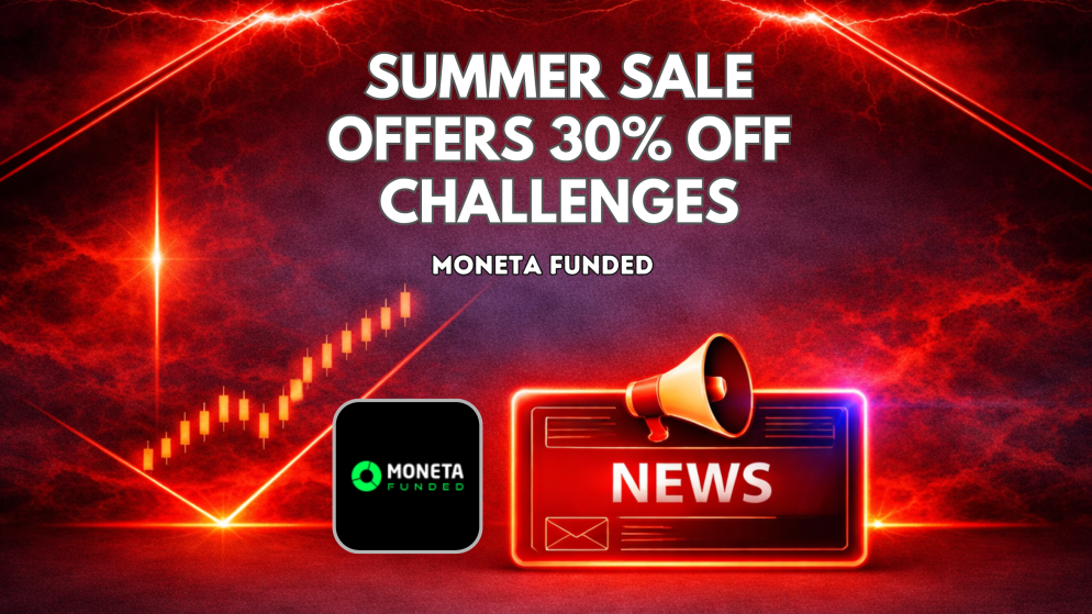 Moneta Funded Summer Sale Offers 30% Off Challenges