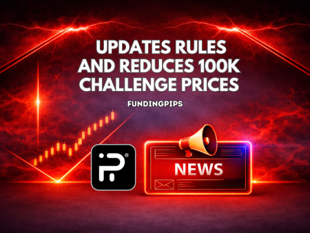 FundingPips Updates Rules and Reduces 100K Challenge Prices