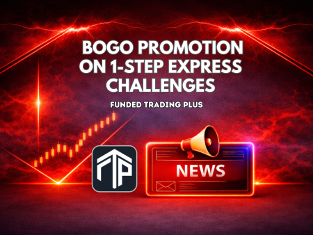 Funded Trading Plus BOGO Promotion on 1-Step Express Challenges