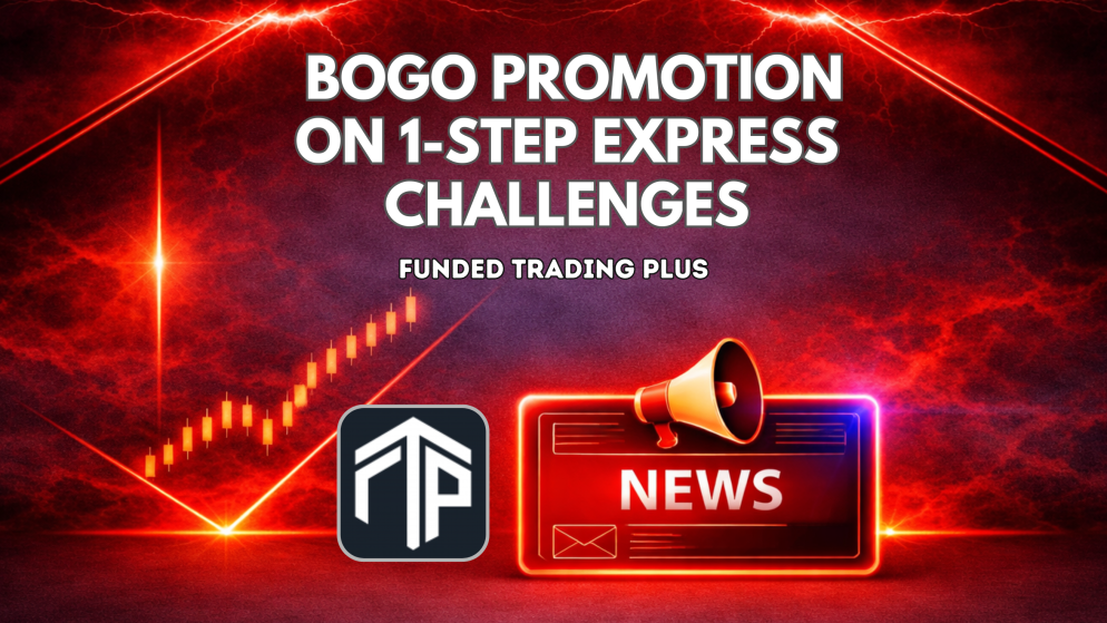 Funded Trading Plus BOGO Promotion on 1-Step Express Challenges