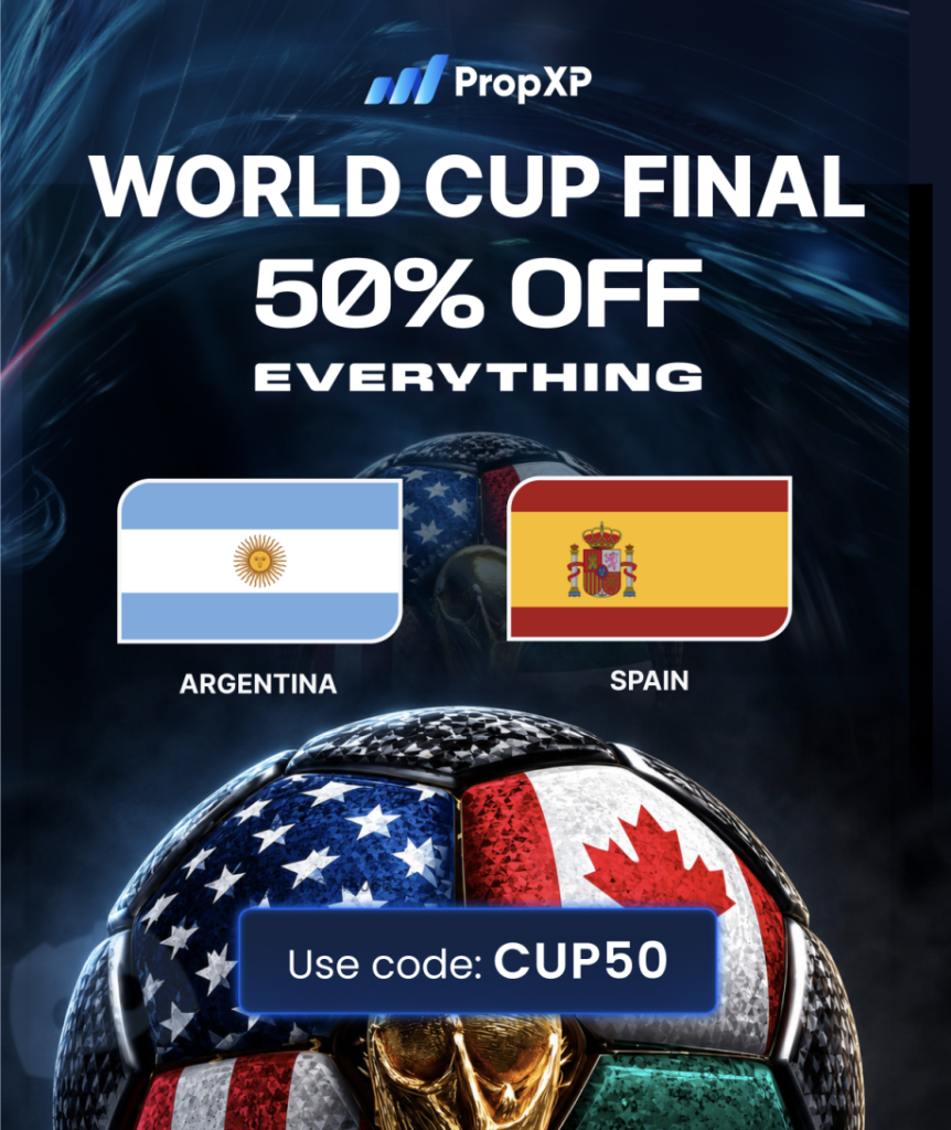 PropXP World Cup Final discount offers 50% off all challenge accounts with code CUP50 for a limited time.