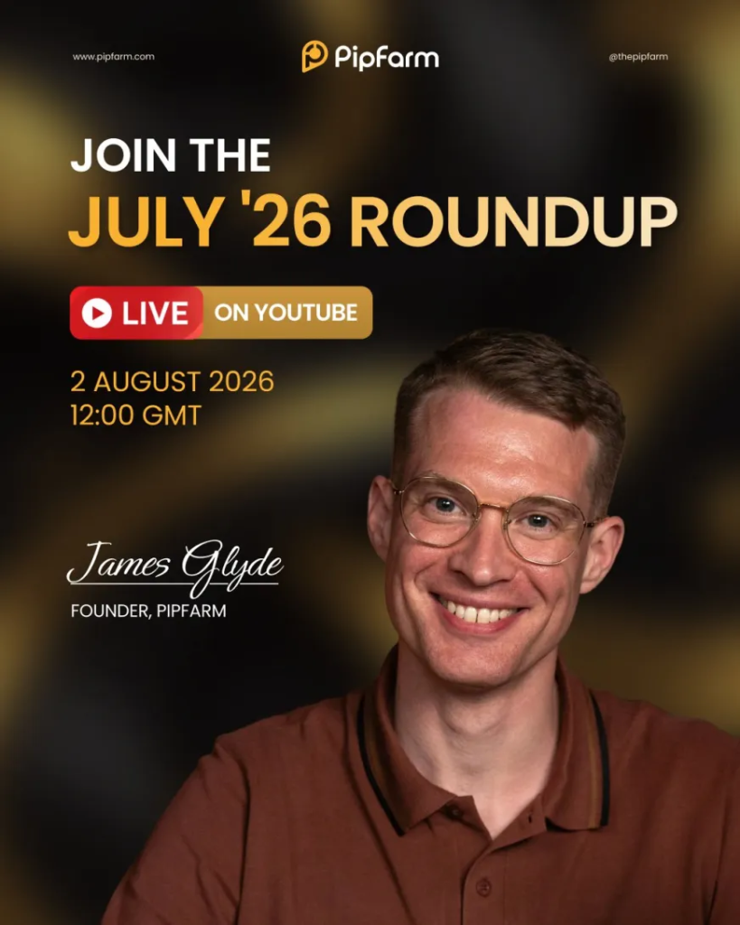 PipFarm August Roundup on August 2 will preview scaling program improvements, company updates, and a live trader Q&A.