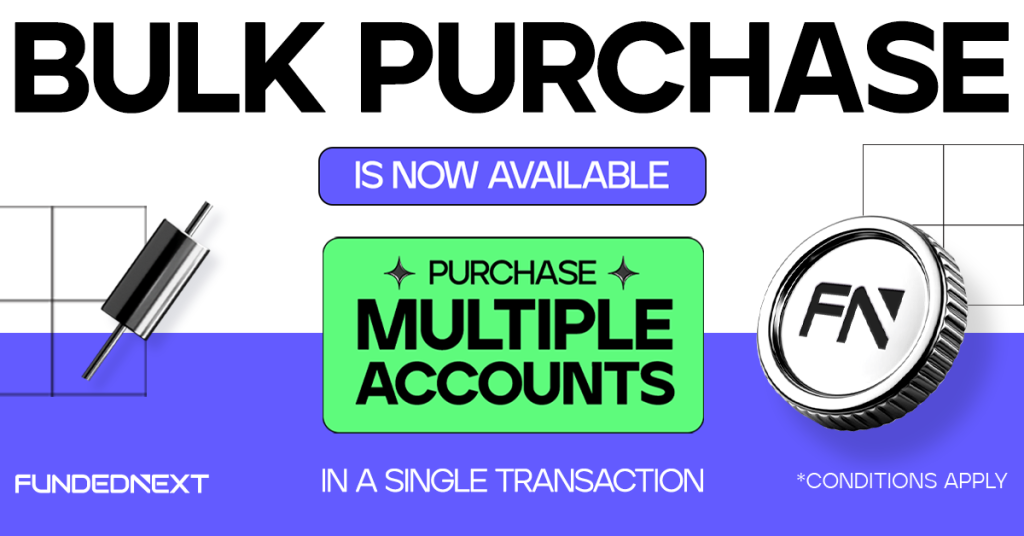 FundedNext Bulk Purchase lets traders buy multiple challenge accounts in one checkout, streamlining account management.