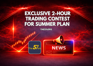 The5%ers Exclusive 2-Hour Trading Contest for Summer Plan Traders