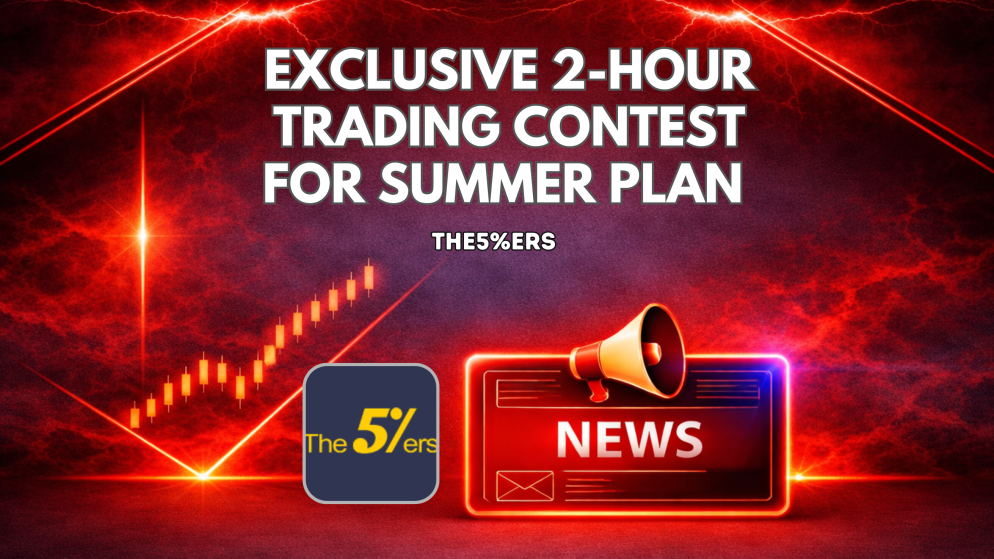 The5%ers Exclusive 2-Hour Trading Contest for Summer Plan Traders