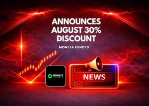 Moneta Funded Announces August 30% Discount