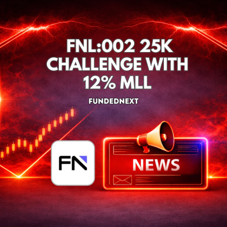 FundedNext FNL:002 25K Challenge with 12% MLL and 3-Day Payouts