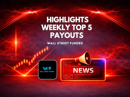 Wall Street Funded Highlights Weekly Top 5 Payouts