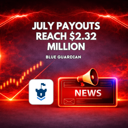 Blue Guardian July Payouts Reach $2.32 Million: More Stats!
