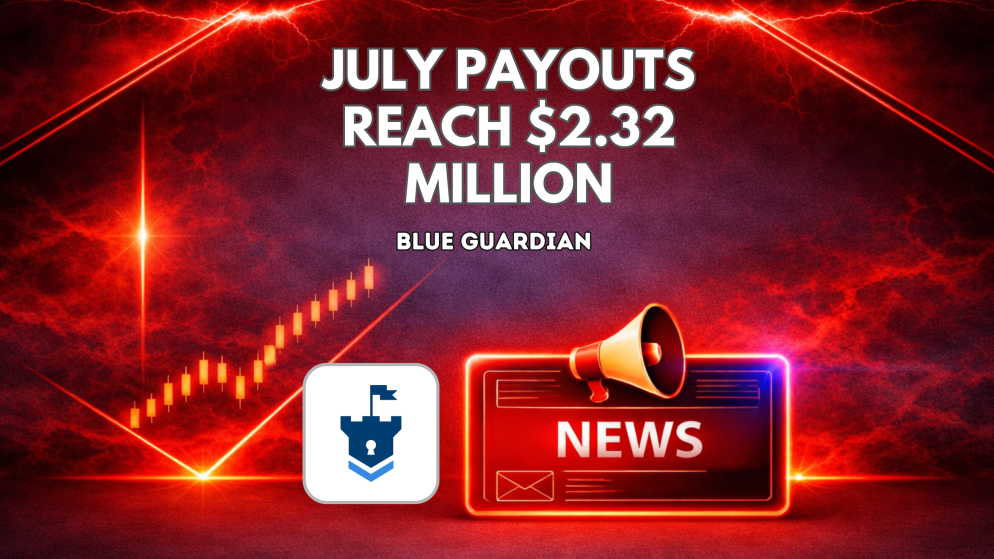 Blue Guardian July Payouts Reach $2.32 Million: More Stats!