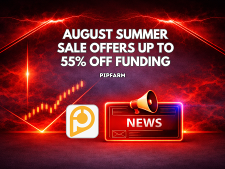 PipFarm August Summer Sale Offers Up to 55% Off Funding