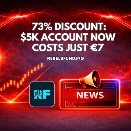RebelsFunding 73% Discount: $5k Account Now Costs Just €7