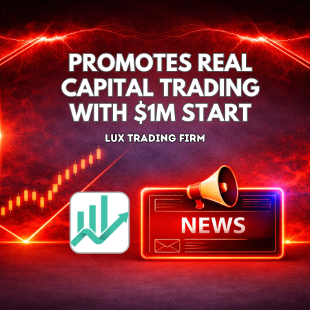 Lux Trading Firm Promotes Real Capital Trading With $1M Start