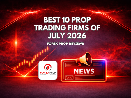 Best 10 Proprietary Trading Firms of July 2026