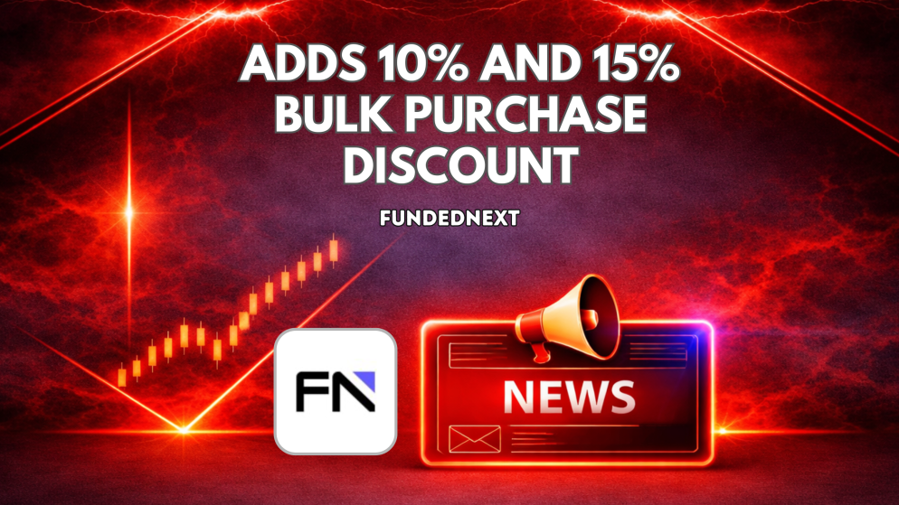 FundedNext Adds 10% and 15% Bulk Purchase Discount