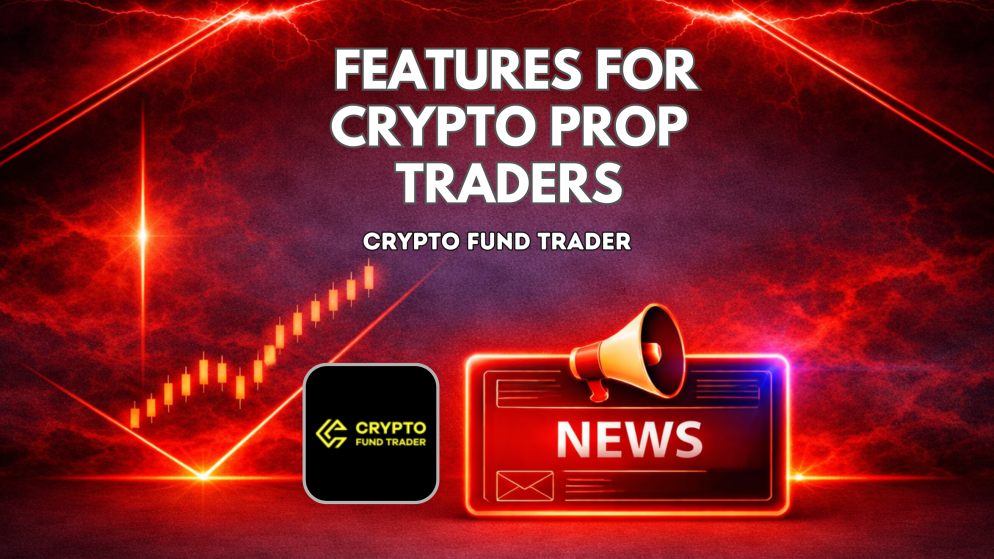 Crypto Fund Trader Features for Crypto Prop Traders