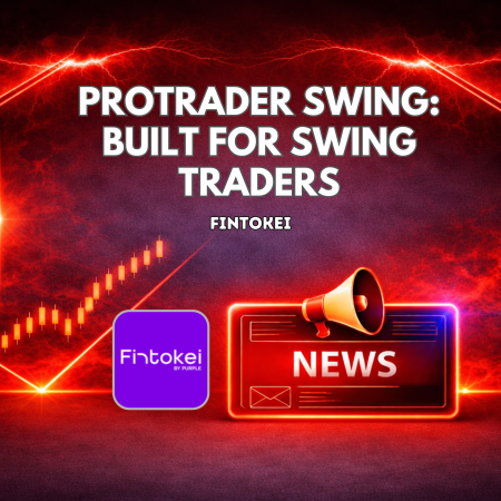 Fintokei ProTrader Swing: Built for Swing Traders