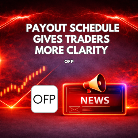 OFP Payout Schedule Gives Traders More Clarity