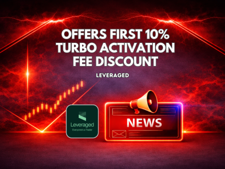 Leveraged Offers First 10% Turbo Activation Fee Discount