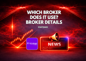 Which Broker Does Fintokei Use? Broker Details