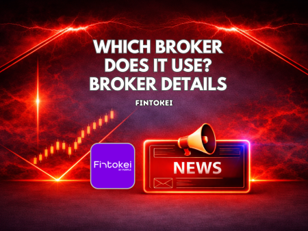 Which Broker Does Fintokei Use? Broker Details