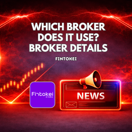 Which Broker Does Fintokei Use? Broker Details