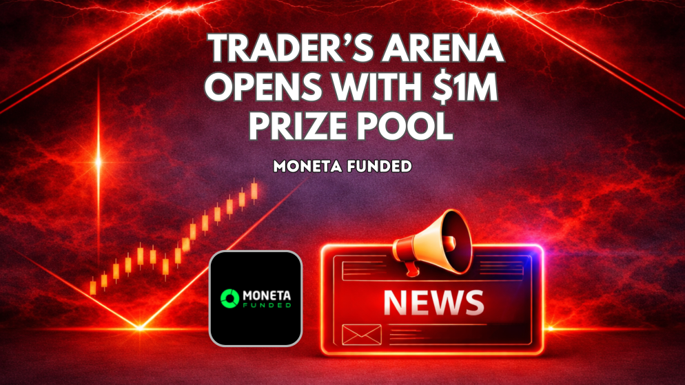 Moneta Funded Trader’s Arena Opens With $1M Prize Pool
