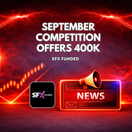 SFX Funded September Competition Offers 400K for Traders
