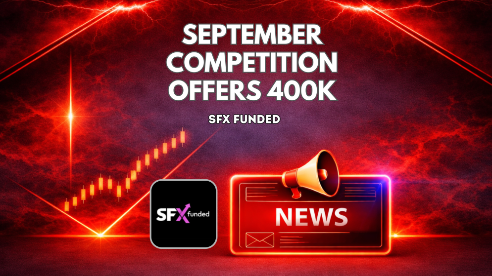 SFX Funded September Competition Offers 400K for Traders