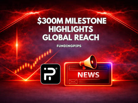 FundingPips $300M Milestone Highlights Global Reach