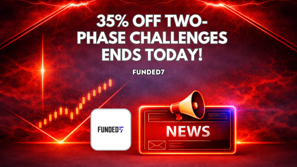 Funded7 35% Off Two-Phase Challenges Ends Today!