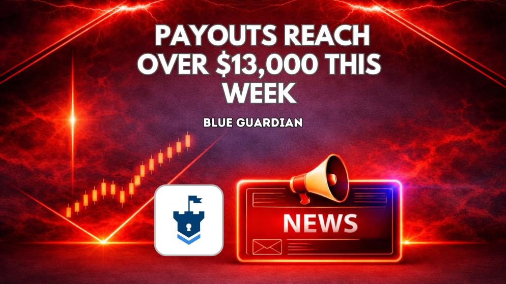 Blue Guardian Payouts Reach Over $13,000 This Week