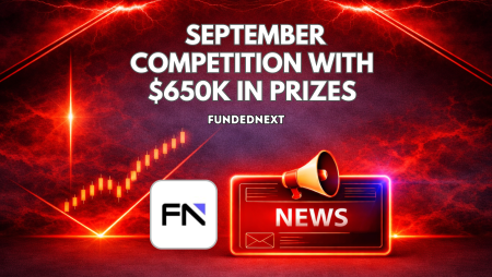 FundedNext September Competition With $650K in Accounts