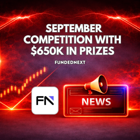 FundedNext September Competition With $650K in Accounts