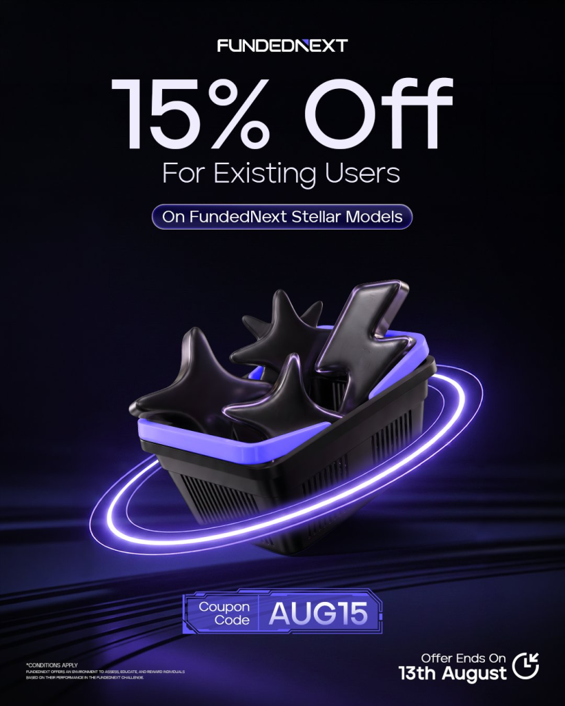 FundedNext offers a 15% loyalty discount on Stellar Accounts with code AUG15. The loyalty deal expires August 13, 2026.