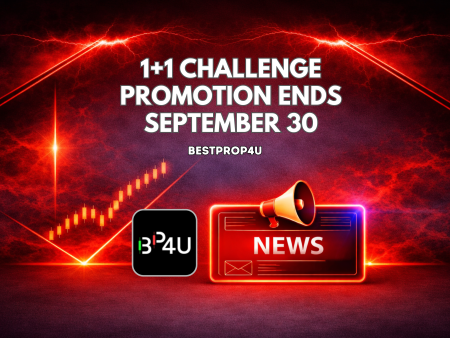 BestProp4U 1+1 Challenge Promotion Ends September 30