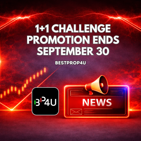 BestProp4U 1+1 Challenge Promotion Ends September 30