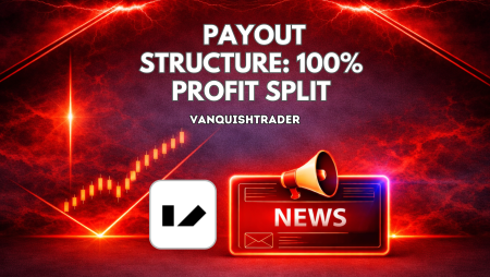 VanquishTrader Payout Structure: 100% Profit Split