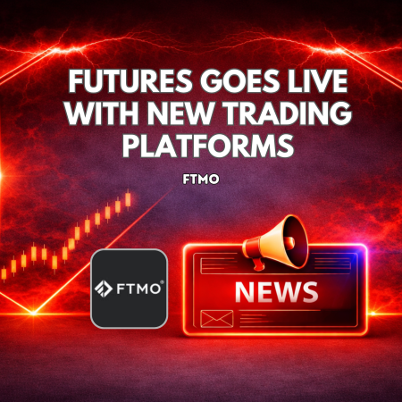 FTMO Futures Goes Live With New Trading Platforms