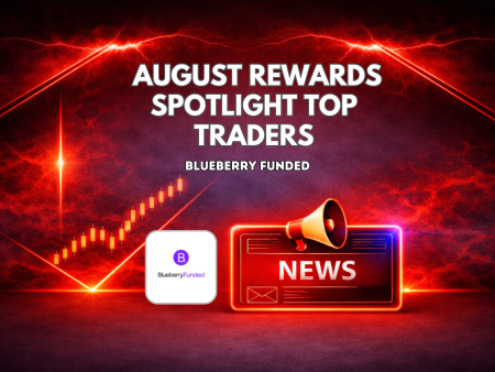 Blueberry Funded August Rewards Spotlight Top Traders