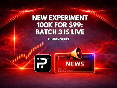FundingPips Labs 100K for $99: Batch 3 Is Live
