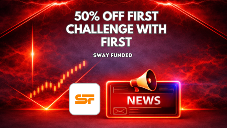 Sway Funded 50% Off First Challenge With FIRST