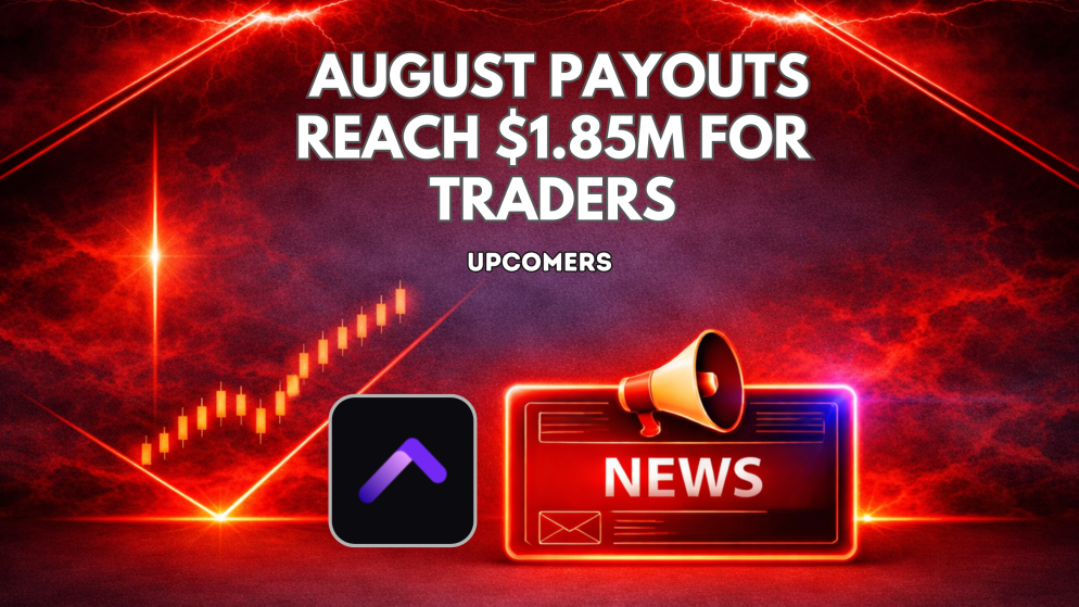 Upcomers August Payouts Reach $1.85M for Traders